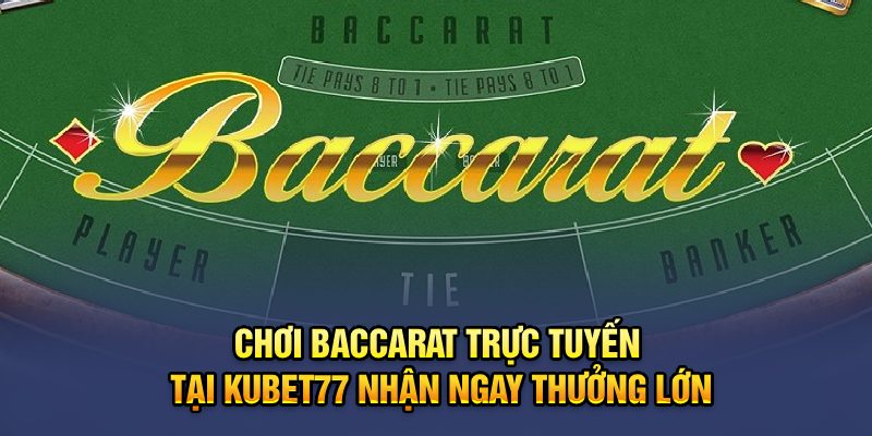 Baccarat trực tuyến